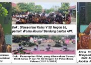 Tingkatkan Kreatifitas Anak, kepsek SDN 62 Kota Pekanbaru Taja P5 Bertemakan “Bandung Lautan Api”