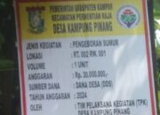 Diluar Nalar.., Sumber Dana Desa 1 Unit Sumur Bor dan Pipa Tanam Di Desa Kampung Pinang Telan Anggaran Rp. 30 Juta