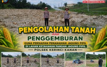 Polsek Kerinci Kanan Percepat Olah Lahan Jagung Pipil Kuartal III Tahun 2026, Dukung Target Swasembada Pangan Nasional