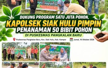Dukung Program Satu Juta Pohon, Kapolsek Siak Hulu Pimpin Penanaman 50 Bibit Pohon di Pukesmas Pangkalan Baru
